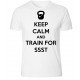 T-Shirt Męski "Keep Calm and Train for SSST"